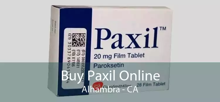 Buy Paxil Online Alhambra - CA