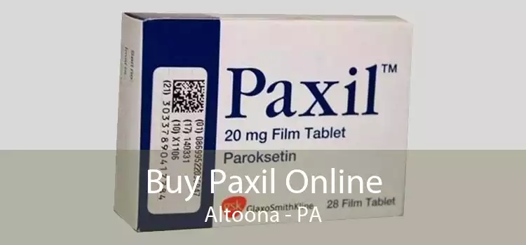 Buy Paxil Online Altoona - PA