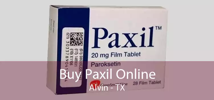 Buy Paxil Online Alvin - TX