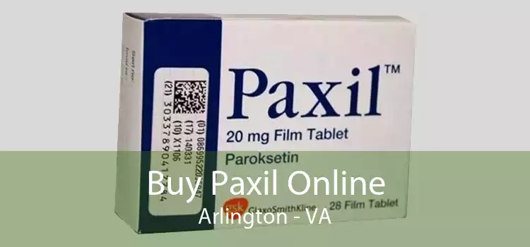 Buy Paxil Online Arlington - VA