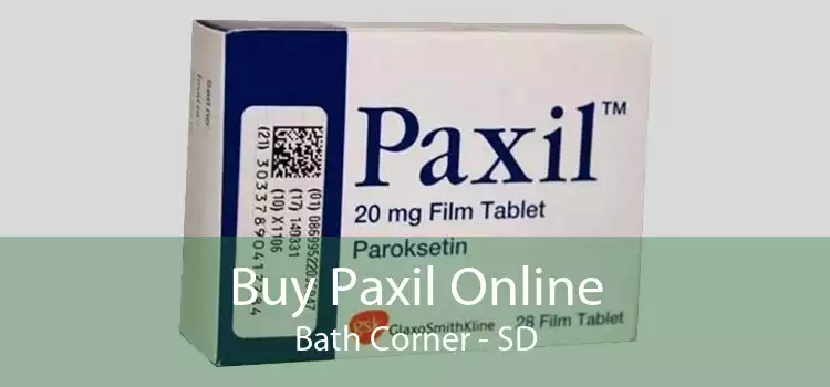 Buy Paxil Online Bath Corner - SD