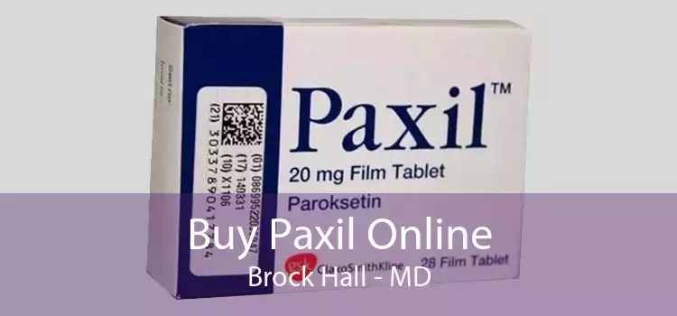 Buy Paxil Online Brock Hall - MD