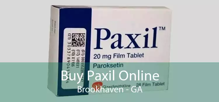 Buy Paxil Online Brookhaven - GA