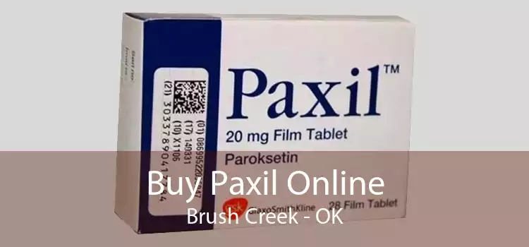 Buy Paxil Online Brush Creek - OK