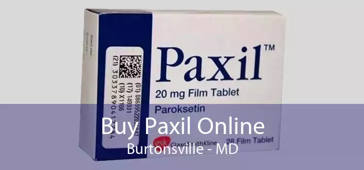 Buy Paxil Online Burtonsville - MD