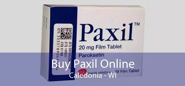 Buy Paxil Online Caledonia - WI