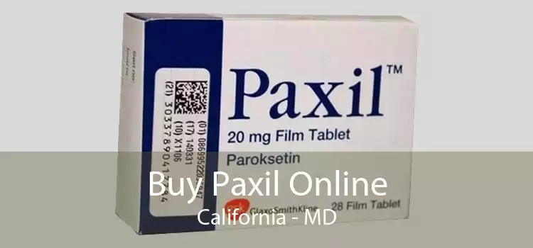 Buy Paxil Online California - MD