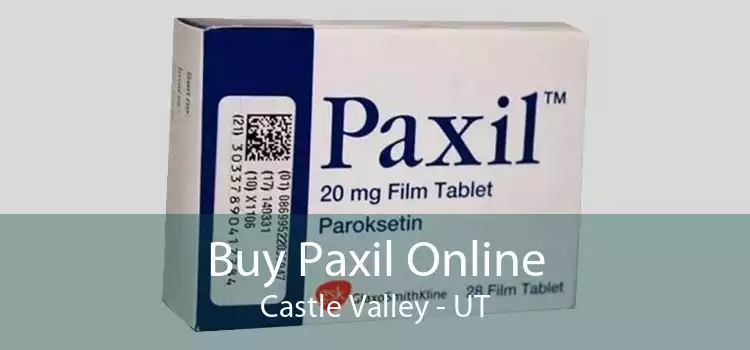 Buy Paxil Online Castle Valley - UT