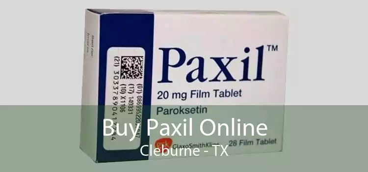 Buy Paxil Online Cleburne - TX