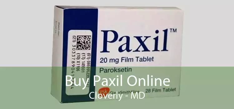 Buy Paxil Online Cloverly - MD