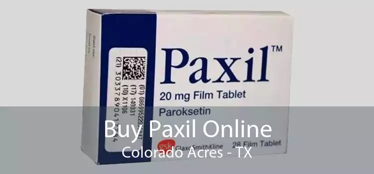 Buy Paxil Online Colorado Acres - TX