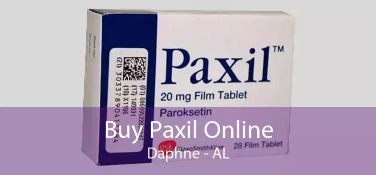 Buy Paxil Online Daphne - AL