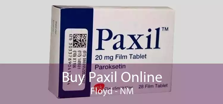 Buy Paxil Online Floyd - NM