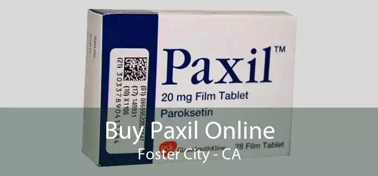 Buy Paxil Online Foster City - CA