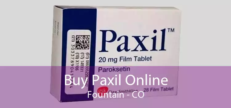 Buy Paxil Online Fountain - CO