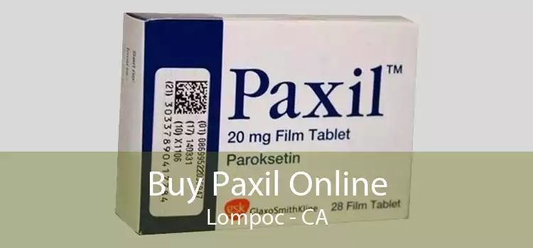 Buy Paxil Online Lompoc - CA
