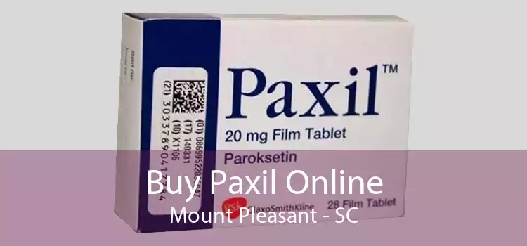 Buy Paxil Online Mount Pleasant - SC
