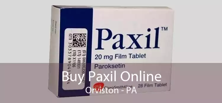Buy Paxil Online Orviston - PA