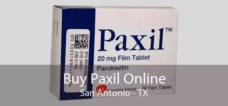 Buy Paxil Online San Antonio - TX