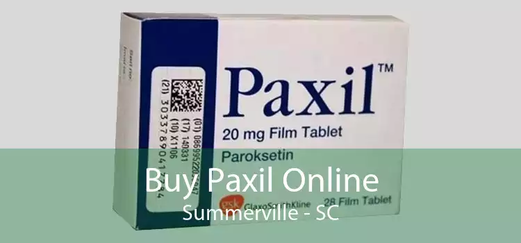 Buy Paxil Online Summerville - SC